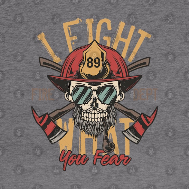 I Fight What You Fear by Verboten